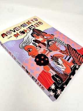 Movements and Moments by Eismann Graphic Anthology on women’s historic activism